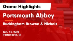 Portsmouth Abbey  vs Buckingham Browne & Nichols  Game Highlights - Jan. 14, 2023