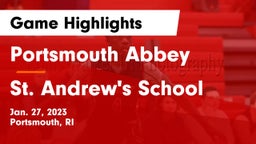 Portsmouth Abbey  vs St. Andrew's School Game Highlights - Jan. 27, 2023