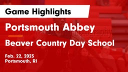 Portsmouth Abbey  vs Beaver Country Day School Game Highlights - Feb. 22, 2023