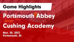 Portsmouth Abbey  vs Cushing Academy  Game Highlights - Nov. 20, 2022