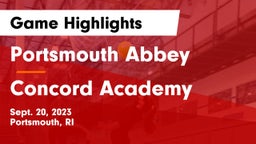Portsmouth Abbey  vs Concord Academy Game Highlights - Sept. 20, 2023