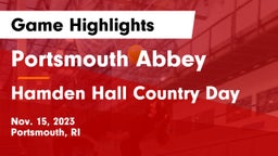 Portsmouth Abbey  vs Hamden Hall Country Day  Game Highlights - Nov. 15, 2023