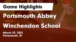 Portsmouth Abbey  vs Winchendon School Game Highlights - March 29, 2023