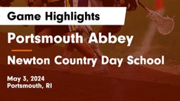 Portsmouth Abbey  vs Newton Country Day School Game Highlights - May 3, 2024