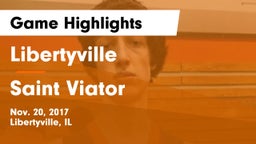 Libertyville  vs Saint Viator  Game Highlights - Nov. 20, 2017