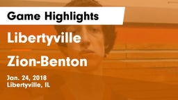 Libertyville  vs Zion-Benton  Game Highlights - Jan. 24, 2018