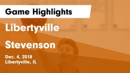 Libertyville  vs Stevenson  Game Highlights - Dec. 4, 2018
