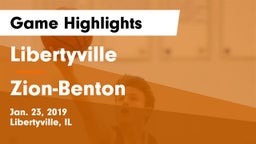 Libertyville  vs Zion-Benton  Game Highlights - Jan. 23, 2019