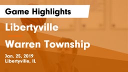 Libertyville  vs Warren Township  Game Highlights - Jan. 25, 2019