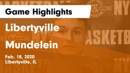 Libertyville  vs Mundelein  Game Highlights - Feb. 18, 2020