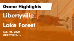 Libertyville  vs Lake Forest  Game Highlights - Feb. 21, 2020