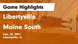 Libertyville  vs Maine South  Game Highlights - Feb. 22, 2021