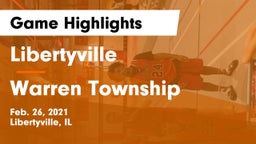 Libertyville  vs Warren Township  Game Highlights - Feb. 26, 2021