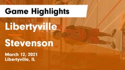 Libertyville  vs Stevenson  Game Highlights - March 12, 2021