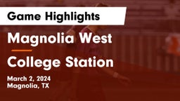 Magnolia West  vs College Station  Game Highlights - March 2, 2024
