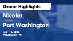 Nicolet  vs Port Washington  Game Highlights - Feb. 13, 2019