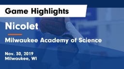 Nicolet  vs Milwaukee Academy of Science Game Highlights - Nov. 30, 2019