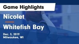 Nicolet  vs Whitefish Bay  Game Highlights - Dec. 3, 2019