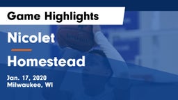 Nicolet  vs Homestead  Game Highlights - Jan. 17, 2020