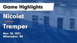Nicolet  vs Tremper Game Highlights - Nov. 30, 2021