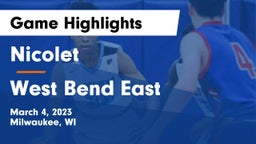 Nicolet  vs West Bend East  Game Highlights - March 4, 2023