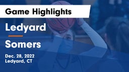 Ledyard  vs Somers  Game Highlights - Dec. 28, 2022