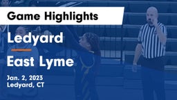 Ledyard  vs East Lyme Game Highlights - Jan. 2, 2023