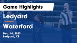 Ledyard  vs Waterford Game Highlights - Dec. 14, 2023