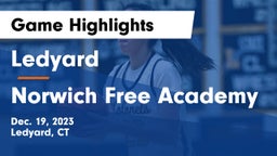 Ledyard  vs Norwich Free Academy Game Highlights - Dec. 19, 2023