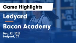 Ledyard  vs Bacon Academy  Game Highlights - Dec. 22, 2023
