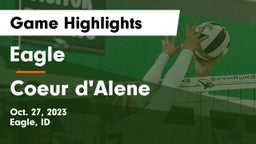 Eagle  vs Coeur d'Alene  Game Highlights - Oct. 27, 2023