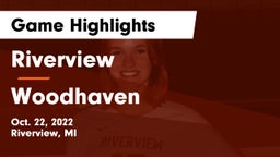 Riverview  vs Woodhaven  Game Highlights - Oct. 22, 2022