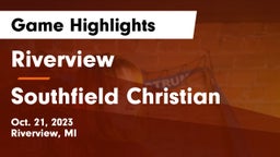 Riverview  vs Southfield Christian Game Highlights - Oct. 21, 2023