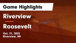 Riverview  vs Roosevelt  Game Highlights - Oct. 21, 2023
