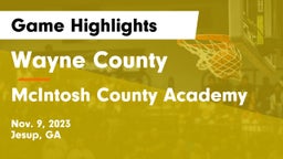 Wayne County  vs McIntosh County Academy  Game Highlights - Nov. 9, 2023