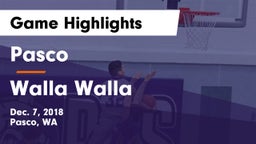 Pasco  vs Walla Walla  Game Highlights - Dec. 7, 2018