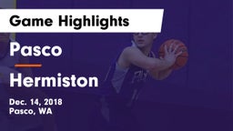 Pasco  vs Hermiston  Game Highlights - Dec. 14, 2018