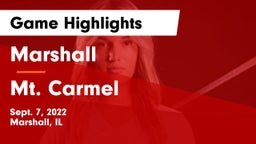 Marshall  vs Mt. Carmel  Game Highlights - Sept. 7, 2022