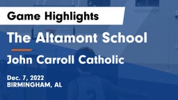 The Altamont School vs John Carroll Catholic  Game Highlights - Dec. 7, 2022