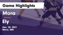 Mora  vs Ely Game Highlights - Dec. 28, 2021