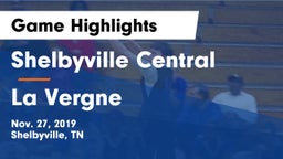 Shelbyville Central  vs La Vergne  Game Highlights - Nov. 27, 2019