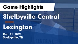Shelbyville Central  vs Lexington  Game Highlights - Dec. 21, 2019