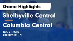 Shelbyville Central  vs Columbia Central  Game Highlights - Jan. 21, 2020
