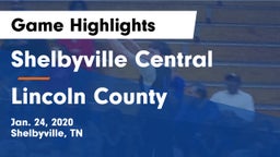 Shelbyville Central  vs Lincoln County  Game Highlights - Jan. 24, 2020
