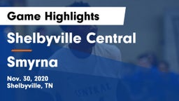 Shelbyville Central  vs Smyrna  Game Highlights - Nov. 30, 2020