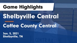 Shelbyville Central  vs Coffee County Central  Game Highlights - Jan. 5, 2021