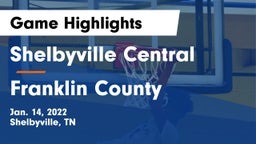 Shelbyville Central  vs Franklin County  Game Highlights - Jan. 14, 2022