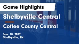 Shelbyville Central  vs Coffee County Central  Game Highlights - Jan. 18, 2022