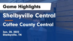 Shelbyville Central  vs Coffee County Central  Game Highlights - Jan. 28, 2022