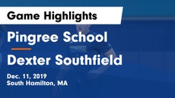 Pingree School vs Dexter Southfield  Game Highlights - Dec. 11, 2019